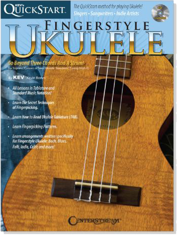 Kev's QuickStart【CD+樂譜】Fingerstyle Ukulele