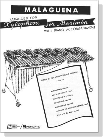 【Malaguena】Arranged for Xylophone or Marimba