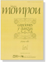 Mompou【Cancion y Danza Nos. 5, 6, 7, 8】Piano Solo