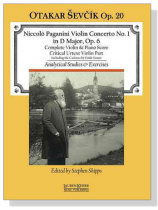 Otakar Sevcik Op.20 / Paganini【Violin Concerto No. 1 in D Major】Complete Violin and Piano Score , Analytical Studies& Exercises