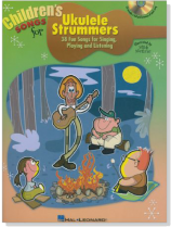 Children's Songs for Ukulele Strummers Children's Songs for Ukulele Strummers