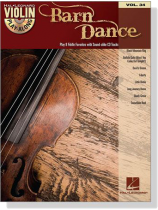 Barn Dance【CD+樂譜】Play 8 Fiddle Favorites with Sound-alike CD Tracks for Violin , Vol. 34 Barn Dance【CD+樂譜】Play 8 Fiddle Favorites with Sound-alike CD Tracks for Violin , Vol. 34