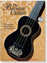 The Baroque Ukulele【CD+樂譜】