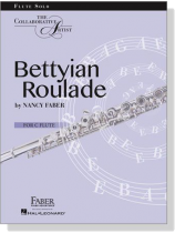 Nancy Faber【Bettyian Roulade】for C Flute Nancy Faber【Bettyian Roulade】for C Flute