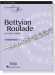 Nancy Faber【Bettyian Roulade】for C Flute Nancy Faber【Bettyian Roulade】for C Flute