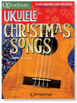 Kev's QuickStart : Ukulele Christmas Songs Kev's QuickStart : Ukulele Christmas Songs