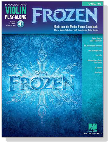 Frozen : Music From The Motion Picture Soundtrack , Violin Play-Along Volume 48