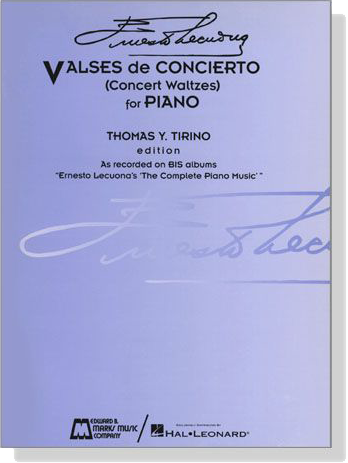 Ernesto Lecuona【Valses De Concierto , Concert Waltzes】For Piano