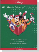 Disney‧The Twelve Days of Christmas for Easy Piano Disney‧The Twelve Days of Christmas for Easy Piano