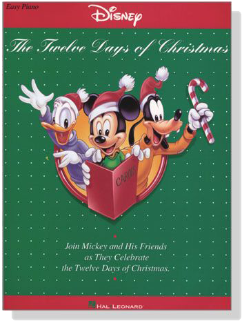 Disney‧The Twelve Days of Christmas for Easy Piano Disney‧The Twelve Days of Christmas for Easy Piano