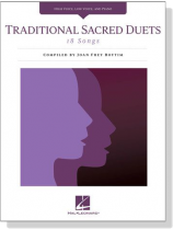【Traditional Sacred Duets】High Voice , Low Voice and Piano 【Traditional Sacred Duets】High Voice , Low Voice and Piano