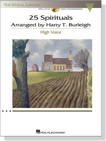 25 Spirituals Arranged by Harry T.Burleigh【CD+樂譜】High Voice 25 Spirituals Arranged by Harry T.Burleigh【CD+樂譜】High Voice
