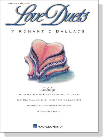 Love Duets【7 Romantic Ballads】1 Piano / 4 Hands