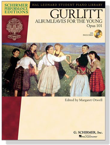 Gurlitt【CD+樂譜】Albumleaves For The Young , Opus 101 for The Piano