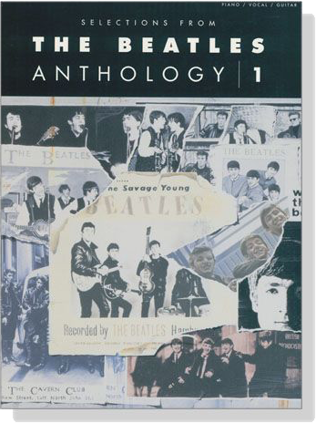 Selections from【The Beatles】Anthology 1 Piano／Vocal／Guitar