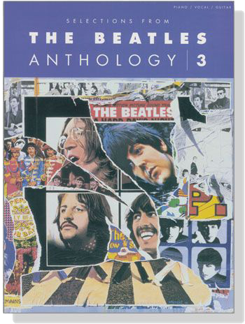 Selections from【The Beatles】Anthology 3 Piano／Vocal／Guitar