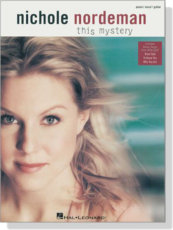 Nichole Nordeman【This Mystery】Piano／Vocal／Guitar