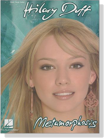 Hilary Duff【Metamorphosis】Piano‧Vocal‧Guitar