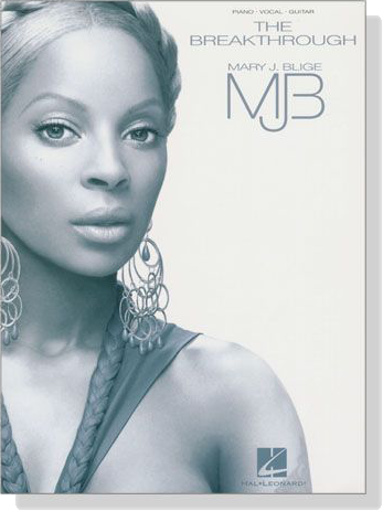 Mary J. Blige【The Breakthrough】Piano‧Vocal‧Guitar