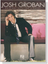 Josh Groban【Original Keys for Singers】Vocal/Piano Josh Groban【Original Keys for Singers】Vocal/Piano