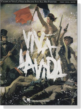 Coldplay【Viva La Vida or Death And All His Friends】Piano／Vocal／Guitar