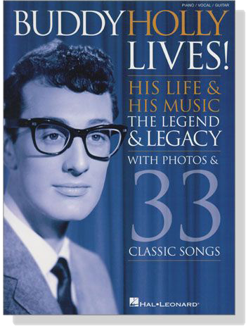 Buddy Holly Lives! 【His Life & His Music】Piano／Vocal／Guitar