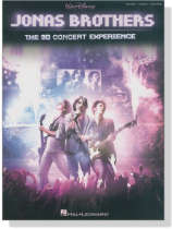 Jonas Brothers【The 3D Concert Experience】Piano/Vocal/Guitar Jonas Brothers【The 3D Concert Experience】Piano/Vocal/Guitar