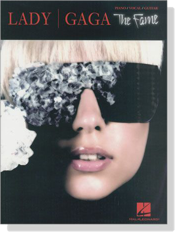 Lady Gaga【The Fame】Piano／Vocal／Guitar