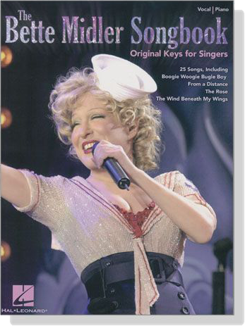 The Bette Midler Songbook , Original Keys for Singers Vocal／Piano