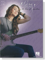 Miley Cyrus【The Time of Our Lives】Piano Vocal Guitar Miley Cyrus【The Time of Our Lives】Piano Vocal Guitar