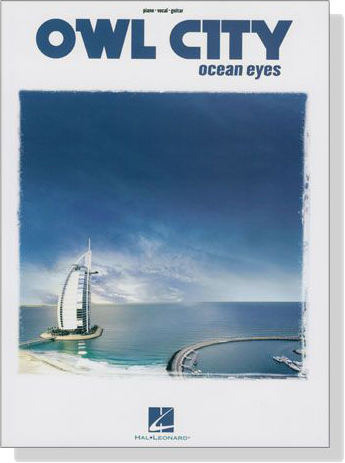 Owl City【Ocean Eyes】Piano‧Vocal‧Guitar