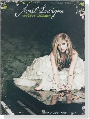 Avril Lavigne【Goodbye Lullaby】Piano/Vocal/Guitar
