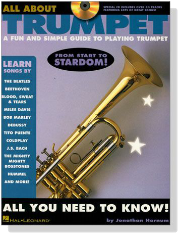 All About Trumpet【CD+樂譜】A Fun and Simple Guide to Playing Trumpet
