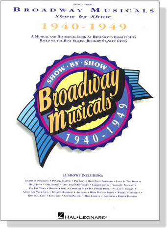 Broadway Musicals Show By Show , 1940-1949