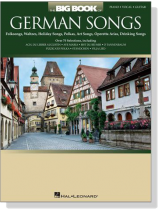 The Big Book of German Songs , Piano‧Vocal‧Guitar The Big Book of German Songs , Piano‧Vocal‧Guitar