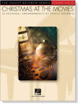 Christmas At The Movies for Piano Solo Christmas At The Movies for Piano Solo