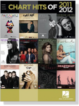 Chart Hits of 2011 / 2012 for Piano, Vocal, Guitar Chart Hits of 2011 / 2012 for Piano, Vocal, Guitar