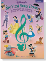 Disney's My First Songbook – Volume 3 , Easy Piano Disney's My First Songbook – Volume 3 , Easy Piano