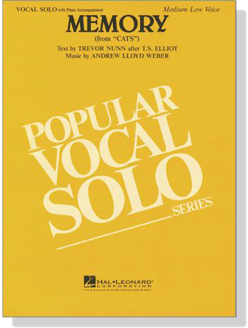Memory (from CATS) Vocal Solo with Piano Accompaniment , Medium Low Voice Memory (from CATS) Vocal Solo with Piano Accompaniment , Medium Low Voice