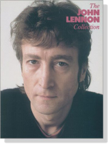 The John Lennon【Collection】Piano‧Vocal‧Guitar The John Lennon【Collection】Piano‧Vocal‧Guitar