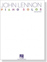 John Lennon【 Piano Solos】2nd Edition John Lennon【 Piano Solos】2nd Edition