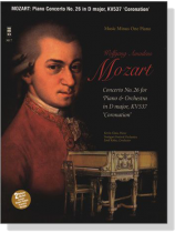 Mozart【CD+樂譜】Concerto No. 26 for Piano and Orchestra in D major, KV537 'Coronation' Mozart【CD+樂譜】Concerto No. 26 for Piano and Orchestra in D major, KV537 'Coronation'
