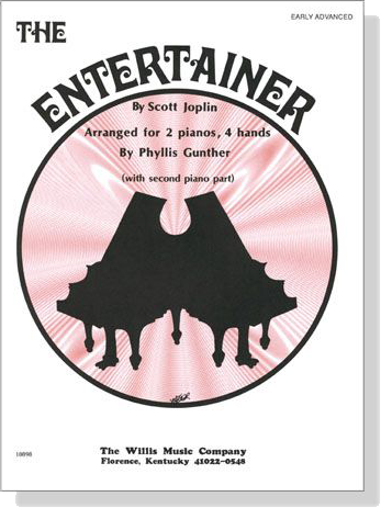 Joplin【 The Entertainer】for 2 Pianos , 4 Hands