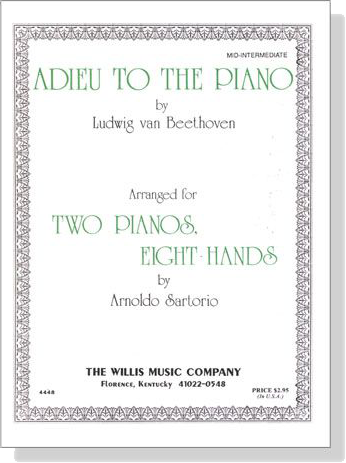Beethoven【Adieu To The Piano】for Two Pianos , Eight-Hands