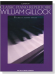 Classic Piano Repertoire【William Gillock】8 Great Piano Solos ,Elementary Level