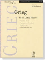 Grieg【Four Lyric Pieces】Piano / The Keyboard Artist Grieg【Four Lyric Pieces】Piano / The Keyboard Artist