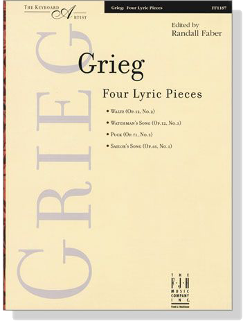 Grieg【Four Lyric Pieces】Piano / The Keyboard Artist