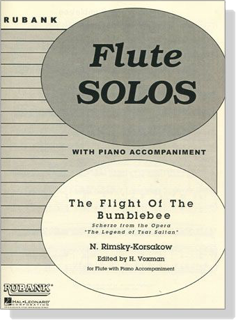 N. Rimsky-Korsakow【The Flight of the Bumblebee】Flute Solos With Piano Accompaniment N. Rimsky-Korsakow【The Flight of the Bumblebee】Flute Solos With Piano Accompaniment