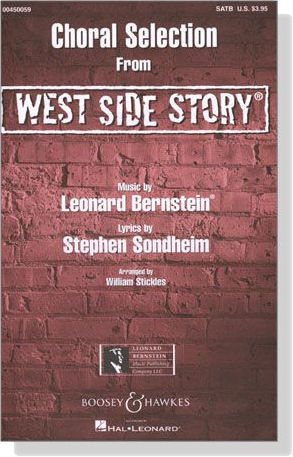 Choral Selections From【West Side Story】SATB