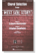 Choral Selections From【West Side Story】SATB